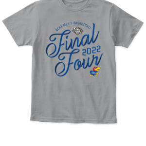KANSAS FINAL FOUR 2022 SHIRT Kansas Jayhawks 2022 NCAA Men's Basketball Tournament March Madness Final Four
