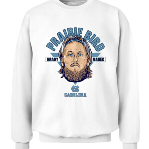 BRADY MANEK PRAIRIE BIRD SHIRT Brady Manek, final Four, North Carolina Tar Heels