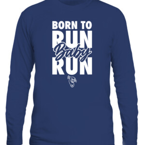 BORN TO RUN BABY RUN SHIRT #StrutUp, Saint Peter's Peacocks CALS navy front.jpg