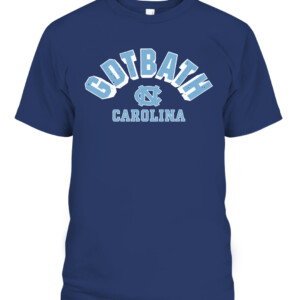 GDTBATH ALWAYS SHIRT Good Day To Be A Tar Heel, Final Four, North Carolina Tar Heels