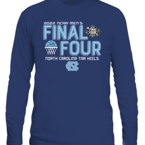 North Carolina FINAL FOUR SHIRT North Carolina Tar Heels 2022 NCAA Men's Basketball Tournament March Madness Final Four CALS navy front.jpg