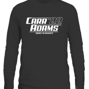 CARR ADAMS '22 SHIRT Davante Adams, Derek Carr, Las Vegas Raiders