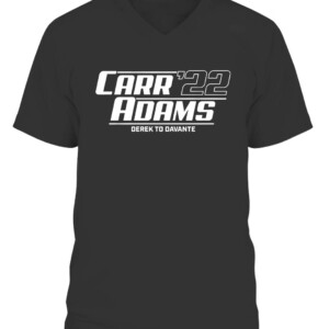 CARR ADAMS '22 SHIRT Davante Adams, Derek Carr, Las Vegas Raiders