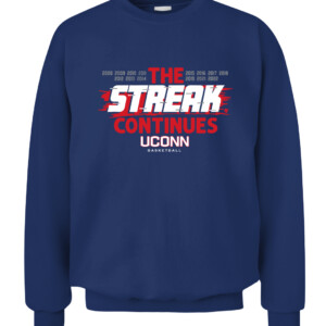 THE STREAK CONTINUES SHIRT UConn Women's Basketball, Connecticut Huskies