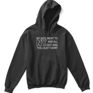 MY KIDS WENT TO NEW YORK AND ALL I GOT WAS THIS LOUSY T-SHIRT Jack Reacher, Reacher 2022
