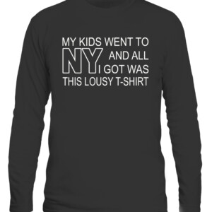 MY KIDS WENT TO NEW YORK AND ALL I GOT WAS THIS LOUSY T-SHIRT Jack Reacher, Reacher 2022