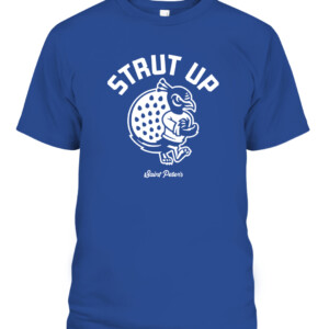 STRUT UP SHIRT #StrutUp, Saint Peter's Peacocks CABT royal front.jpg