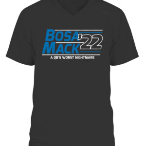 BOSA MACK '22 A QB'S WORST NIGHTMARE SHIRT JOEY BOSA AND KHALIL MACK, Los Angeles Chargers CAVN black front.jpg