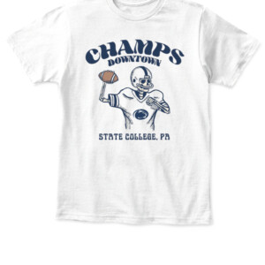 CHAMPS DOWNTOWN SHIRT BEST BAR CHAMP'S, Penn State Nittany Lions #BestBarChamps #BeatMaryland
