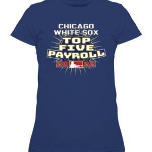 Chicago White Sox Top Five Payroll Shirt CAWTS navy front.jpg