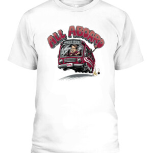 ALL ABOARD MUSS BUS SHIRT Eric Musselman, Arkansas Razorbacks CABT white front.jpg