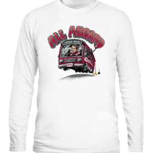 ALL ABOARD MUSS BUS SHIRT Eric Musselman, Arkansas Razorbacks CALS white front.jpg