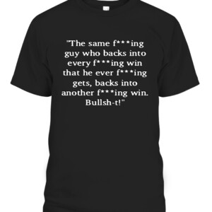 The same fucking guy who backs into every fucking win Shirt Kyle Busch CAPT black front.jpg