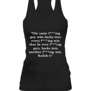 The same fucking guy who backs into every fucking win Shirt Kyle Busch CAWT black front.jpg