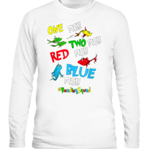 Reading Teacher Squad One Two Red Blue Fish Funny T Shirt CALS white front.jpg