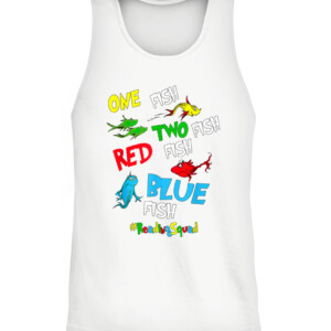 Reading Teacher Squad One Two Red Blue Fish Funny T Shirt CATT white front.jpg