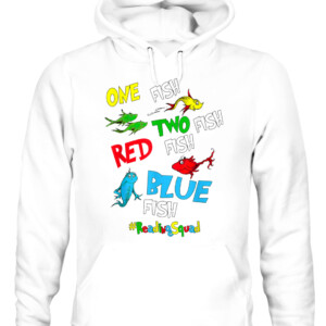Reading Teacher Squad One Two Red Blue Fish Funny T Shirt CAUH white front.jpg