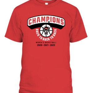 BACK TO BACK TO BACK SHIRT, NC STATE WOMEN'S BASKETBALL, NC State Wolfpack CAPT red front.jpg