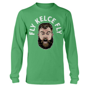 FLY KELCE FLY SHIRT JASON KELCE, Philadelphia Eagles Longsleeve