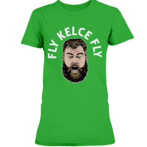 FLY KELCE FLY SHIRT JASON KELCE, Philadelphia Eagles Shirt 1