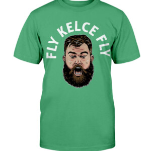 FLY KELCE FLY SHIRT JASON KELCE, Philadelphia Eagles Shirt