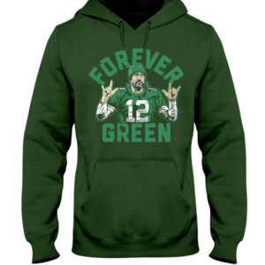 FOREVER GREEN SHIRT AARON RODGERS, Green Bay Packers Hoddie