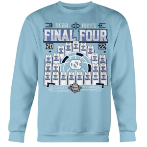 North Carolina FINAL FOUR Roster SHIRT North Carolina Tar Heels 2022 NCAA Men's Basketball Tournament March Madness Final Four Crewneck