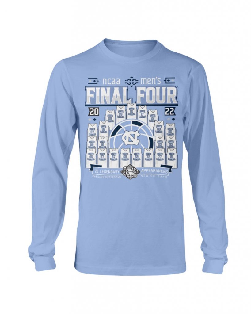North Carolina FINAL FOUR Roster SHIRT North Carolina Tar Heels 2022