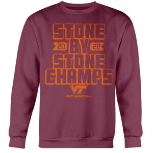 STONE BY STONE CHAMPS SHIRT ACC Champs, Virginia Tech Hokies men's basketball Crewneck
