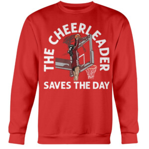 THE CHEERLEADER SAVES THE DAY SHIRT CASSIDY CERNY, IU cheerleader, Indiana Hoosiers Crewneck