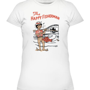 Happy Fisherman Shirt fish,fisherman,fishing lover,funny fishing