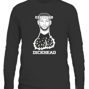 Ben Simmons Certified Dickhead Shirt Philadelphia 76ers CALS black front.jpg