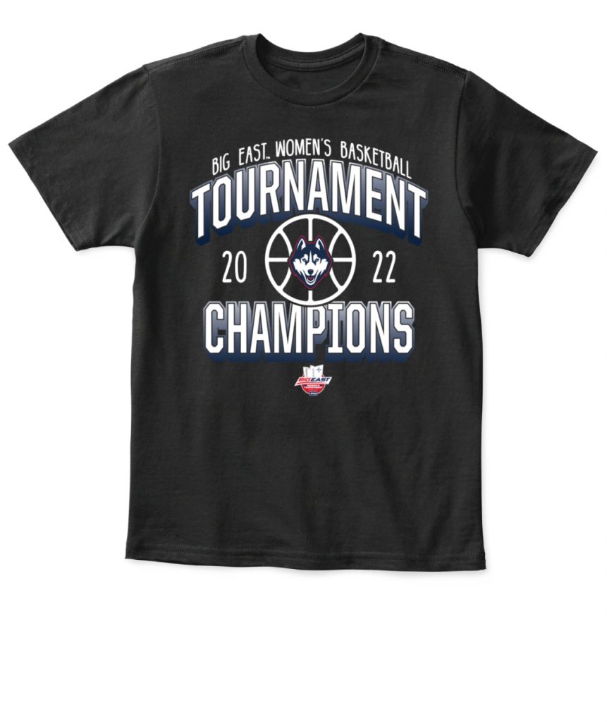 UConn Huskies 2022 Big East Women's Basketball Champions Shirt UConn ...