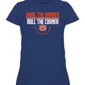 HANG THE BANNER, ROLL THE CORNER SHIRT Auburn Tigers CAWTS navy front.jpg