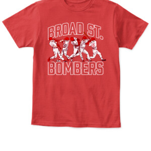 BROAD ST. BOMBERS SHIRT Kyle Schwarber, J. T. Realmuto, Bryce Harper, Nick Castellanos, Rhys Hoskins, Philadelphia Phillies