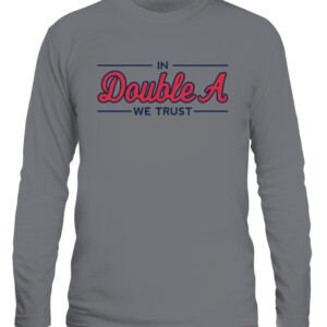 IN DOUBLE A WE TRUST SHIRT Atlanta Braves CALS graphite heather front.jpg