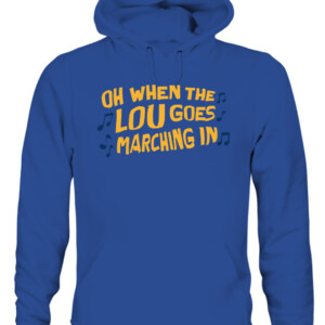 OH WHEN THE LOU GOES MARCHING IN SHIRT St. Louis Blues CAUH royal front.jpg