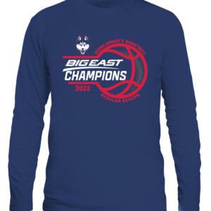 UCONN HUSKIES BEC WBB CONFERENCE CHAMPIONS SHIRT UConn Women's Basketball, 2022 Big East Tournament Champions, Connecticut Huskies CALS navy front.jpg