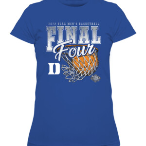 Duke Blue Devils FINAL FOUR SHIRT Duke Blue Devils 2022 NCAA Men's Basketball Tournament March Madness Final Four CAWTS royal front.jpg
