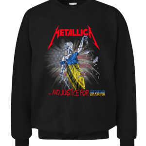 Metallica Ukraine Shirt Metallica And Justice For Ukraina, Metallica And Justice For All CACS black front.jpg