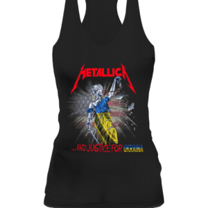 Metallica Ukraine Shirt Metallica And Justice For Ukraina, Metallica And Justice For All CAWT black front.jpg
