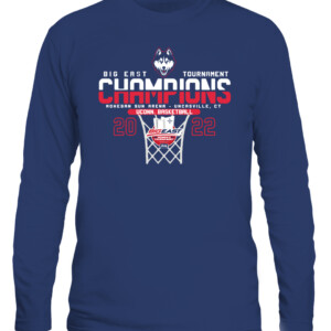 Uconn Womens Basketball 2022 Big East Tournament Champions Shirt UConn Women's Basketball, 2022 Big East Tournament Champions, Connecticut Huskies CALS navy front.jpg