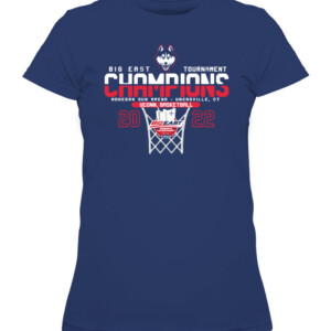 Uconn Womens Basketball 2022 Big East Tournament Champions Shirt UConn Women's Basketball, 2022 Big East Tournament Champions, Connecticut Huskies CAWTS navy front.jpg
