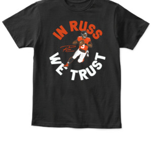 IN RUSS WE TRUST SHIRT RUSSELL WILSON, Denver Broncos APKT black front.jpg