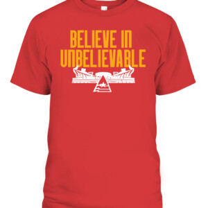 CHIEFS - BELIEVE IN UNBELIEVABLE SHIRT Ronald Jones, Kansas City Chiefs