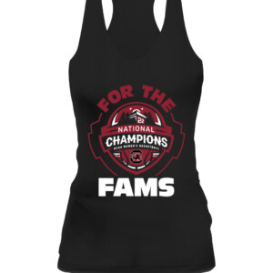 FOR THE FAMS CHAMPIONS Shirt 2022 NCAA Women's Basketball National Champions, South Carolina Gamecocks CAWT black front.jpg