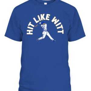 HIT LIKE WITT SHIRT Bobby Witt Jr, Kansas City Royals CAPT royal front.jpg
