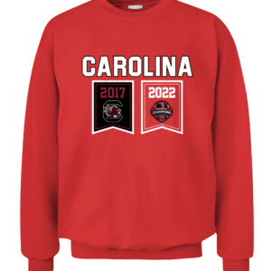 CHAMPIONSHIP BANNERS 2017 2022 SHIRT 2022 NCAA Women's Basketball National Champions, South Carolina Gamecocks CACS red front.jpg