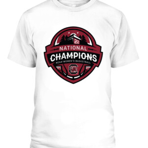 South Carolina 2022 NCAA Women's Basketball National Champions T Shirt South Carolina Gamecocks CAPT white front.jpg