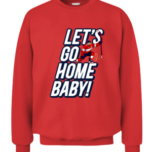 LET'S GO HOME, BABY SHIRT Jonathan Huberdeau, Florida Panthers CACS red front.jpg